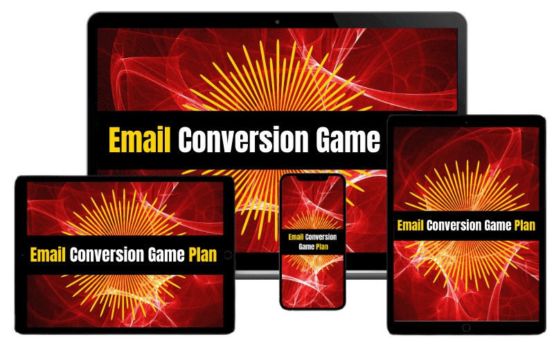 Email Conversion Game Plan